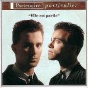 Disque partenaire particulier elle est partie ANNEES 80 Disque Elle est partie Partenaire particulier