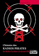 Livre l'histoire des radios pirate