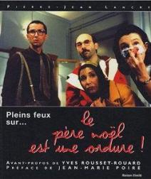 Livre Pleins Feux sur Le Père Noël est une ordure années 80